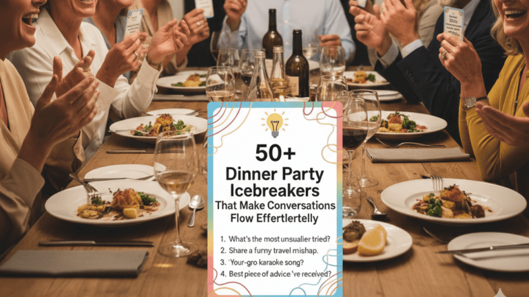Dinner Party Icebreakers